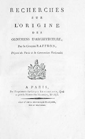 Seller image for Recherches sur l'origine des ornemens d'architecture. for sale by Librairie HATCHUEL