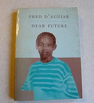 Dear Future - Uncorrected Proof Copy