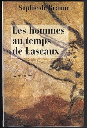 Bild des Verkufers fr LES HOMMES AU TEMPS DE LASCAUX zum Verkauf von Librairie l'Aspidistra