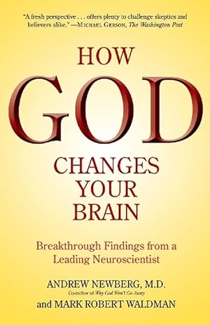 Imagen del vendedor de How God Changes Your Brain (Paperback) a la venta por Grand Eagle Retail