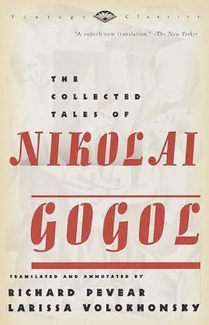 Seller image for The Collected Tales of Nikolai Gogol (Paperback) for sale by Grand Eagle Retail