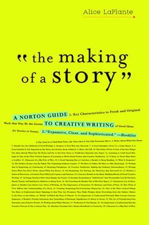 Seller image for The Making of a Story: A Norton Guide to Creative Writing (Paperback) for sale by Grand Eagle Retail