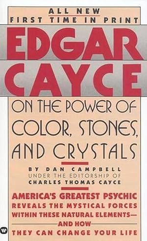 Seller image for Edgar Cayce on the Power of Color, Stones and Crystals (Paperback) for sale by Grand Eagle Retail