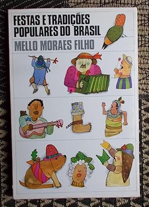 Festas e Tradicoes Populares Do Brasil