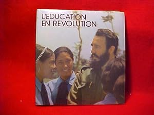 Seller image for L'EDUCATION EN REVOLUTION for sale by Gene The Book Peddler