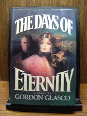 Seller image for THE DAYS OF ETERNITY for sale by The Book Abyss