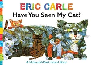 Bild des Verkufers fr Have You Seen My Cat?: A Slide-and-Peek Board Book (Hardcover) zum Verkauf von Grand Eagle Retail