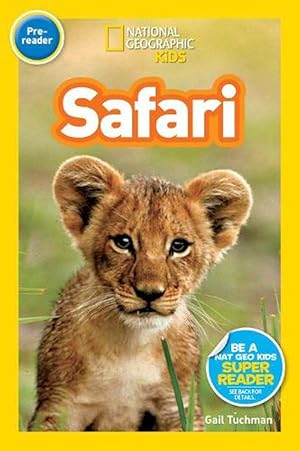 Imagen del vendedor de National Geographic Kids Readers: Safari (Paperback) a la venta por Grand Eagle Retail