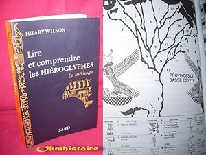 Imagen del vendedor de LIRE ET COMPRENDRE LES HIEROGLYPHES. La mthode a la venta por Okmhistoire