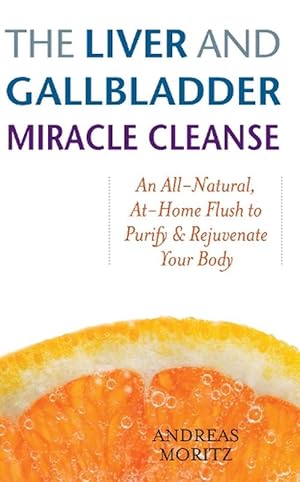 Seller image for The Liver And Gallbladder Miracle Cleanse (Paperback) for sale by Grand Eagle Retail