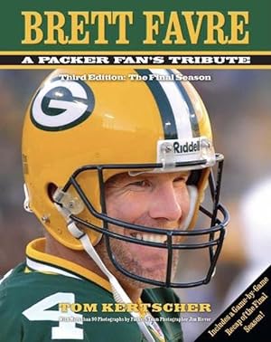 Imagen del vendedor de Brett Favre: A Packer Fan's Tribute (Hardcover) a la venta por Grand Eagle Retail