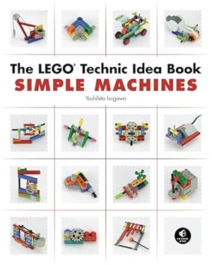 Image du vendeur pour The Lego Technic Idea Book: Simple Machines (Paperback) mis en vente par Grand Eagle Retail