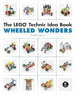 Imagen del vendedor de The Lego Technic Idea Book: Wheeled Wonders (Paperback) a la venta por Grand Eagle Retail