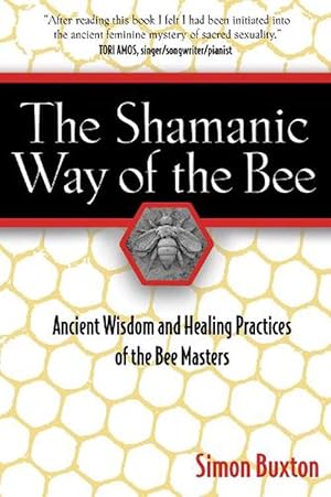 Immagine del venditore per The Shamanic Way of the Bee (Paperback) venduto da Grand Eagle Retail