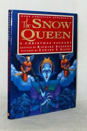 Imagen del vendedor de Hans Christian Andersen's The Snow Queen. A Christmas Pageant a la venta por Adelaide Booksellers