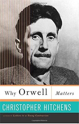 Image du vendeur pour Why Orwell Matters (Paperback) mis en vente par Grand Eagle Retail
