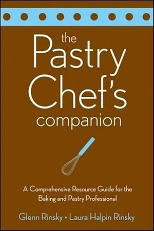 Seller image for The Pastry Chef's Companion (Paperback) for sale by Grand Eagle Retail