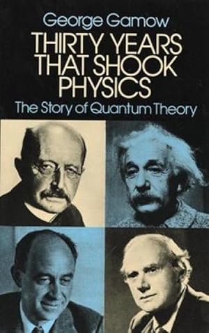 Imagen del vendedor de Thirty Years That Shook Physics (Paperback) a la venta por Grand Eagle Retail