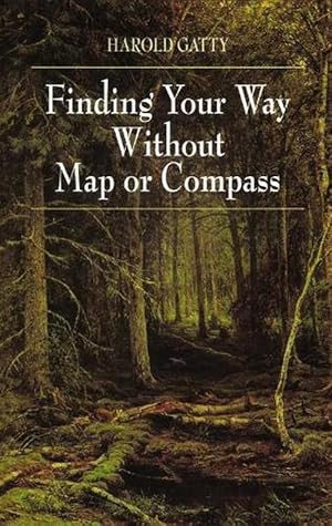 Immagine del venditore per Finding Your Way without Map or Compass (Paperback) venduto da Grand Eagle Retail