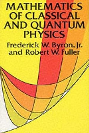 Bild des Verkufers fr The Mathematics of Classical and Quantum Physics (Paperback) zum Verkauf von Grand Eagle Retail