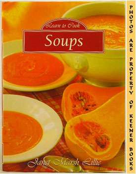 Learn To Cook Soups