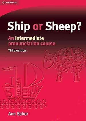 Imagen del vendedor de Ship or Sheep?: An Intermediate Pronunciation Course (Paperback) a la venta por Grand Eagle Retail