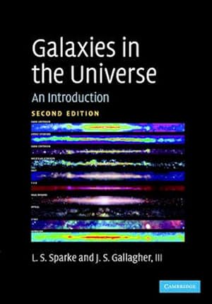Imagen del vendedor de Galaxies in the Universe: An Introduction (Paperback) a la venta por Grand Eagle Retail