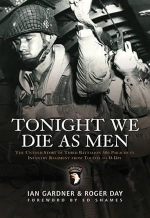 Seller image for Tonight We Die As Men (Paperback) for sale by Grand Eagle Retail