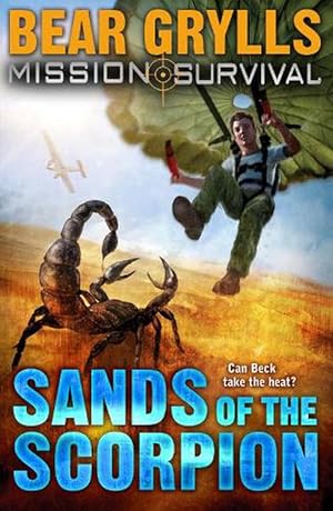 Seller image for Mission Survival 3: Sands of the Scorpion (Paperback) for sale by Grand Eagle Retail