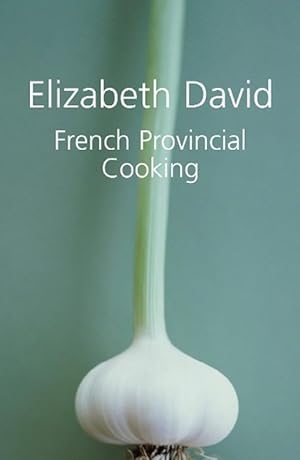 Seller image for French Provincial Cooking (Hardcover) for sale by Grand Eagle Retail