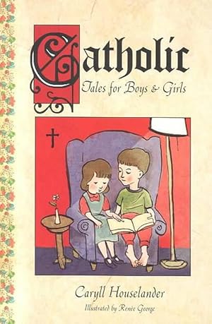 Seller image for Catholic Tales for Boys and Girls (Paperback) for sale by Grand Eagle Retail