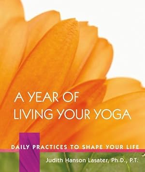 Seller image for A Year of Living Your Yoga (Hardcover) for sale by Grand Eagle Retail