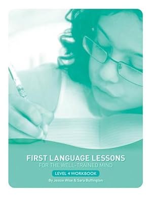 Immagine del venditore per First Language Lessons Level 4 Student Workbook (Paperback) venduto da Grand Eagle Retail