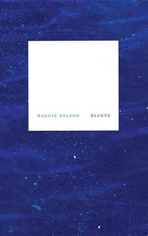 Bild des Verkufers fr Bluets (Paperback) zum Verkauf von Grand Eagle Retail