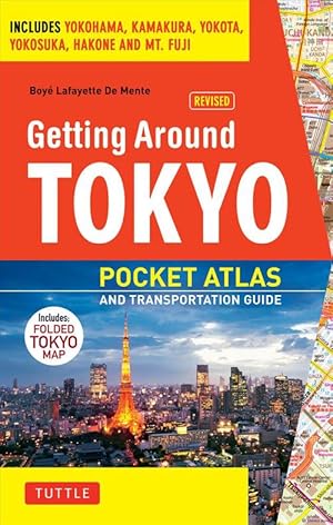 Imagen del vendedor de Getting Around Tokyo Pocket Atlas and Transportation Guide (Paperback) a la venta por Grand Eagle Retail