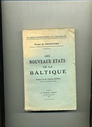 Bild des Verkufers fr LES NOUVEAUX TATS DE LA BALTIQUE . Prface de M. Charles Dupuis zum Verkauf von Librairie CLERC