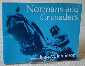 Normans and Crusaders (The Jamieson Series)