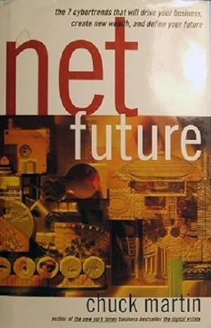 Seller image for Net Future for sale by Marlowes Books and Music