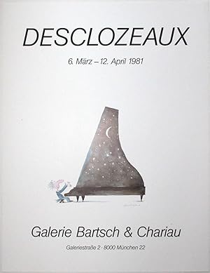 [Affiche originale :] Desclozeaux. Galerie Bartsch & Chariau, München, 6. März - 12. April 1981
