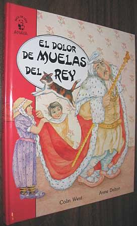 Bild des Verkufers fr El Dolor De Muelas Del Rey ( The King's Toothache ) zum Verkauf von Alex Simpson