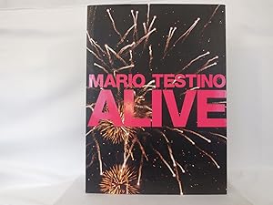 Image du vendeur pour Alive Mario Testino mis en vente par Pacific Coast Books, ABAA,ILAB