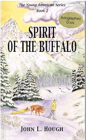 Seller image for Spirit of the Buffalo The Young American Series Book 2 for sale by First Class Used Books