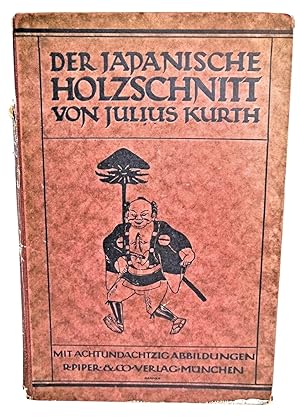 Seller image for DER JAPANISCHE HOLZSCHNITT EIN ABRISS SEINER GESCHICHTE VON for sale by Rose City Books