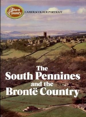 Seller image for The South Pennines and the Bronte Country for sale by Godley Books