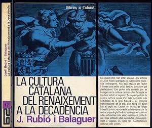 Imagen del vendedor de La cultura catalana del Renaixement a la Decadncia. a la venta por Hesperia Libros