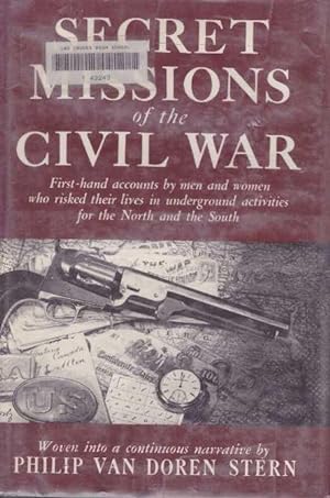 SECRET MISSIONS OF THE CIVIL WAR