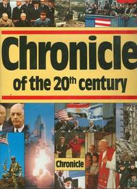 Seller image for CHRONICLE OF THE 20TH CENTURY for sale by Gibson's Books