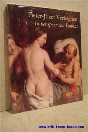 Bild des Verkufers fr Pieter-Jozef Verhaghen (1728-1811) In het spoor van Rubens zum Verkauf von BOOKSELLER  -  ERIK TONEN  BOOKS