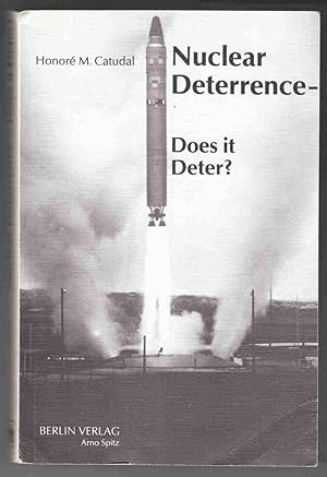 Imagen del vendedor de Nuclear Deterrence - Does it Deter? a la venta por Riverwash Books (IOBA)