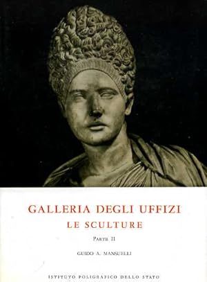 Bild des Verkufers fr Le Sculture. Firenze, Galleria degli Uffizi. Vol.II. zum Verkauf von FIRENZELIBRI SRL